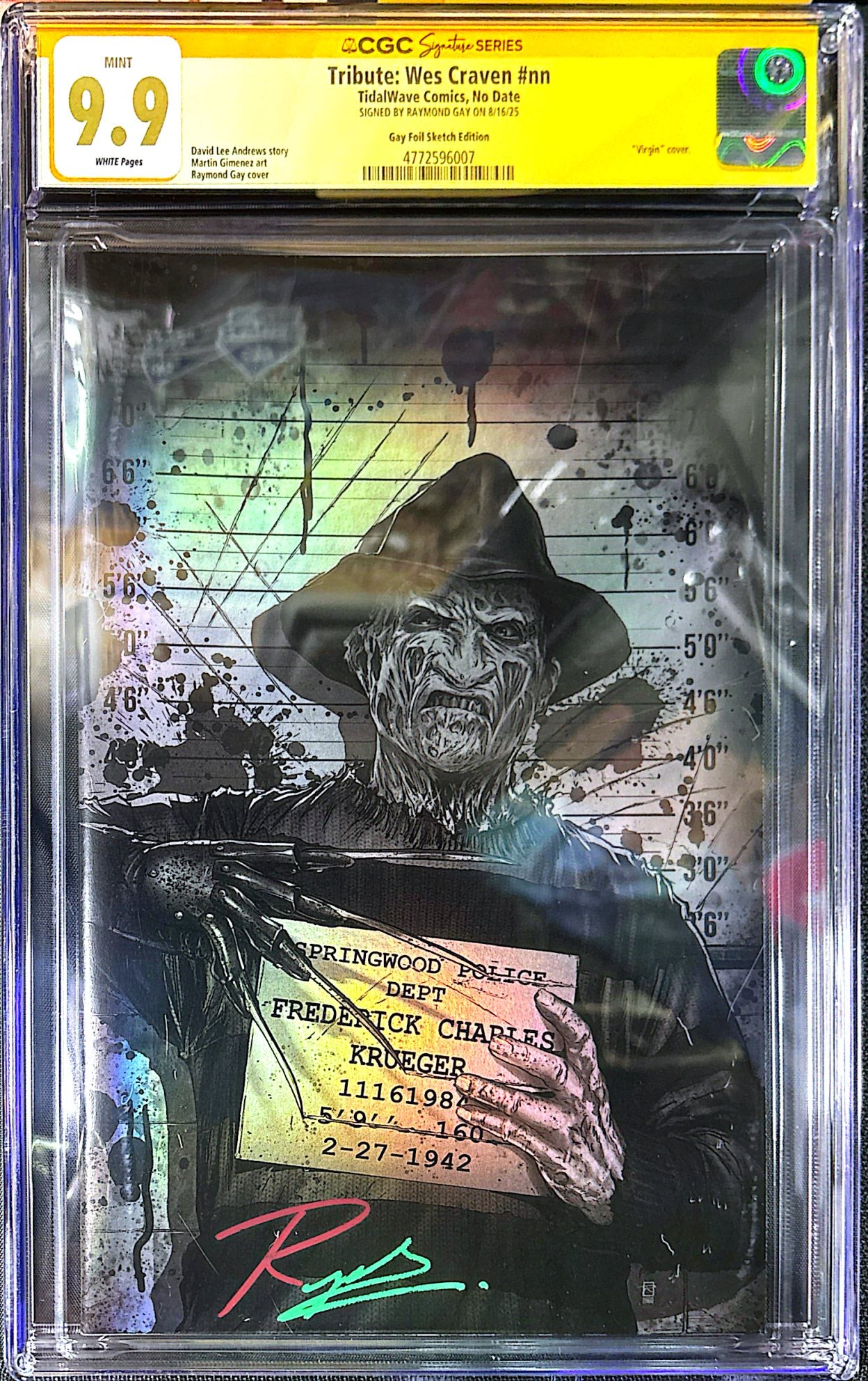 TRIBUTE: WES CRAVEN SS CGC 9.9 SIGNED RAYMOND GAY  COA 24/50
